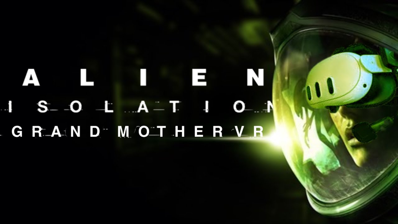 Alien Isolation 6 D O F Motion Controls VR мод первый взгляд