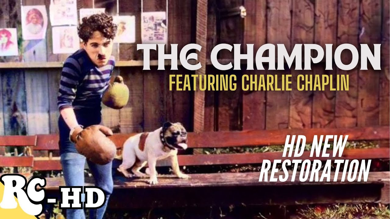 The Champion | HD Restoration | Charlie Chaplin | Slapstick Comedy Movie