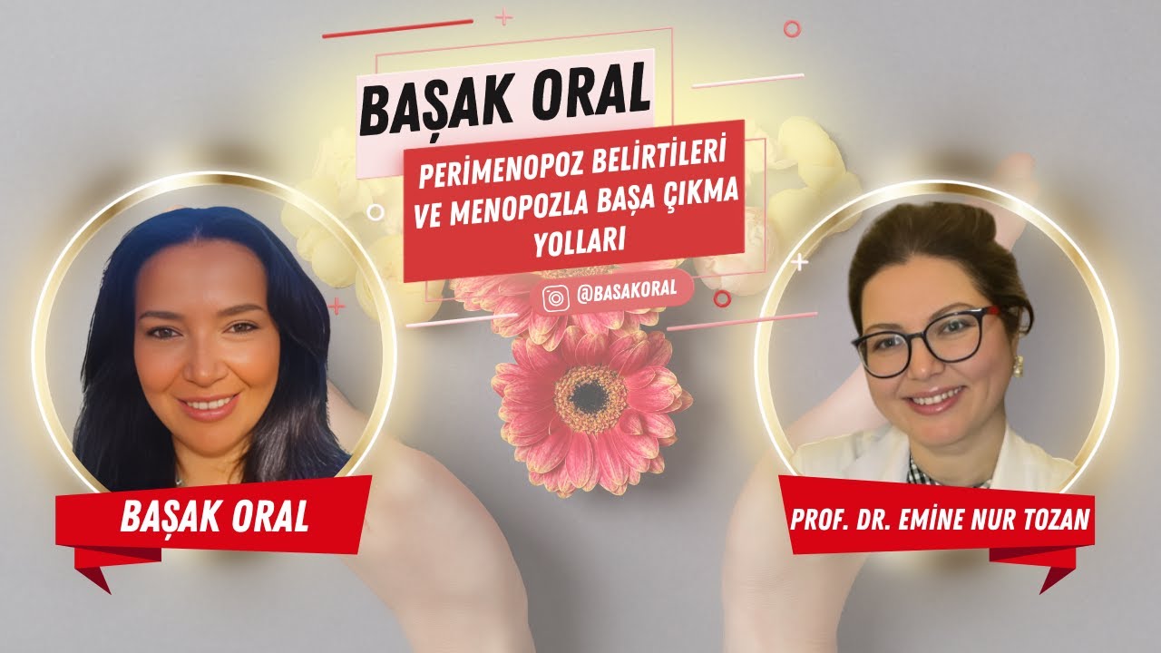 💊 Perimenopoz Belirtileri ve Menopozla Başa Çıkma Yolları | Dr. Bahar Baykal