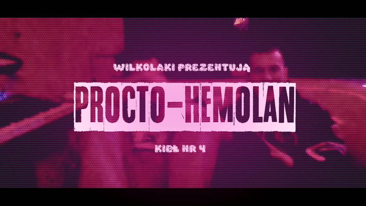 WilkoŁaki - Procto-Hemolan (KIEŁ nr 4)