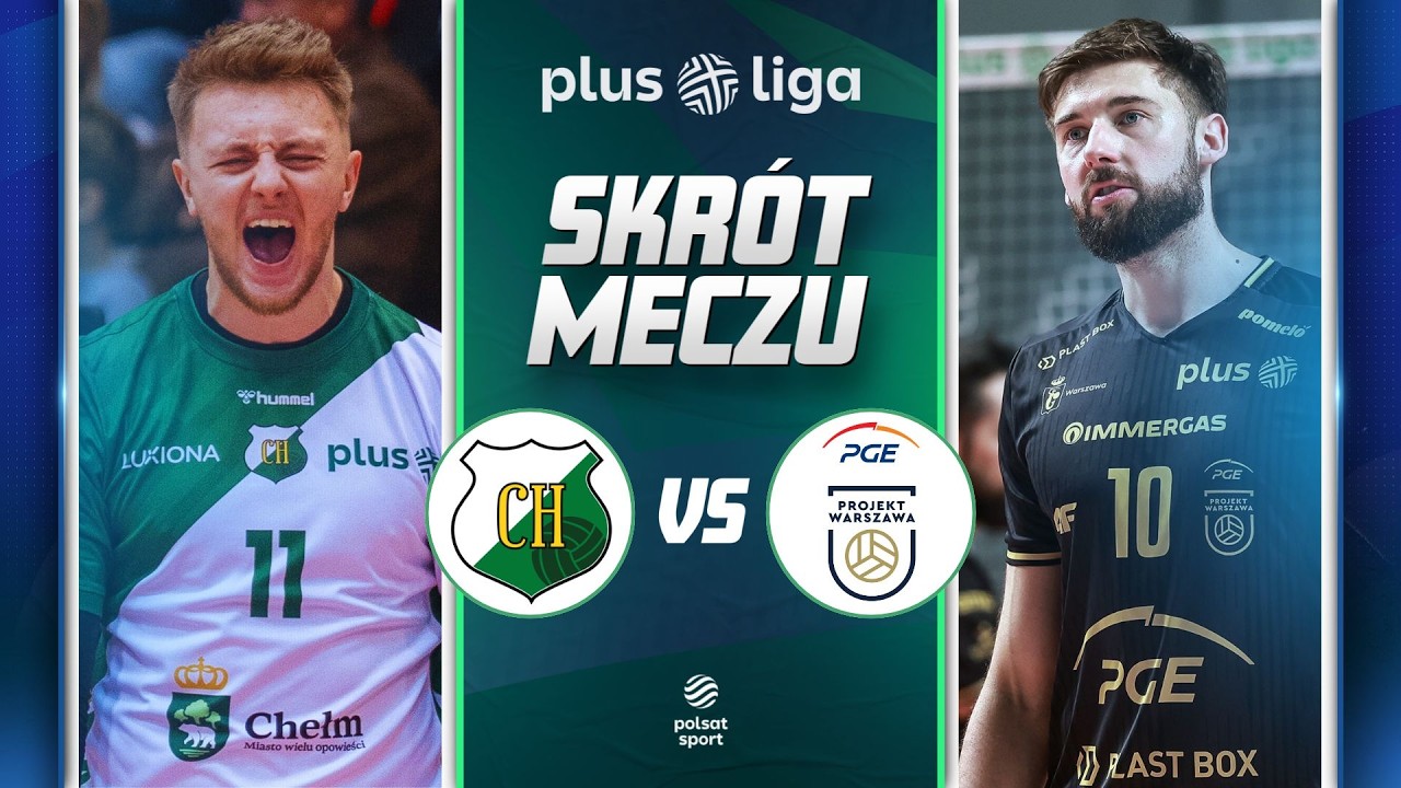 SKR&Oacute;T: INPOST CHKS CHEŁM - PGE PROJEKT WARSZAWA I PLUSLIGA