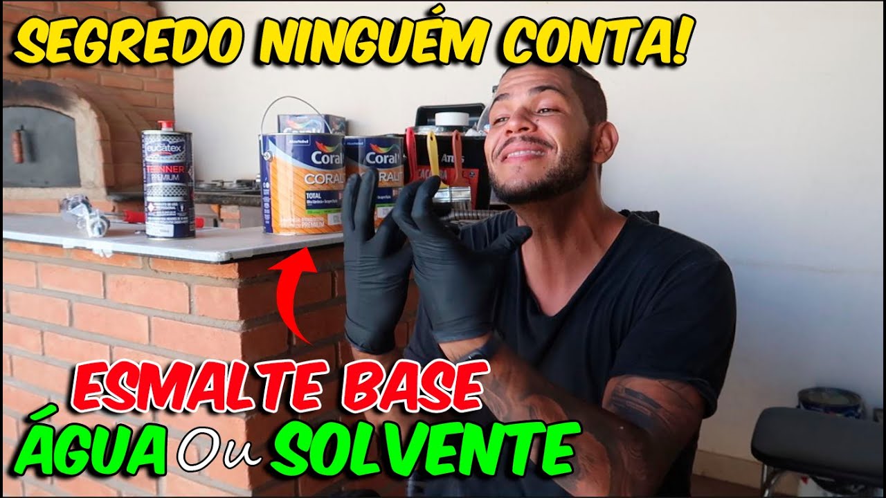 ESMALTE SINTÉTICO BASE ÁGUA OU SOLVENTE - SEGREDO QUE NINGUÉM CONTA!