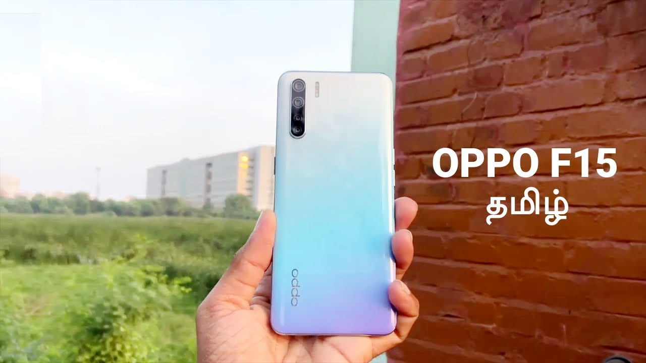 OPPO F15 Tamil Unboxing and First Impressions