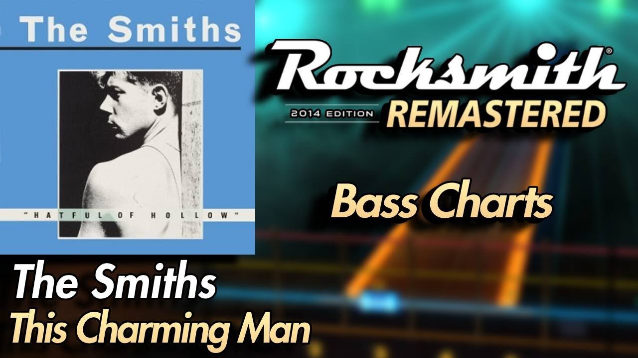 The Smiths - This Charming Man | Rocksmith® 2014 Edition | Bass Chart