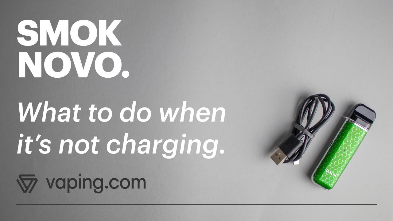 SMOK Novo Not Charging Properly - Quick Fixes