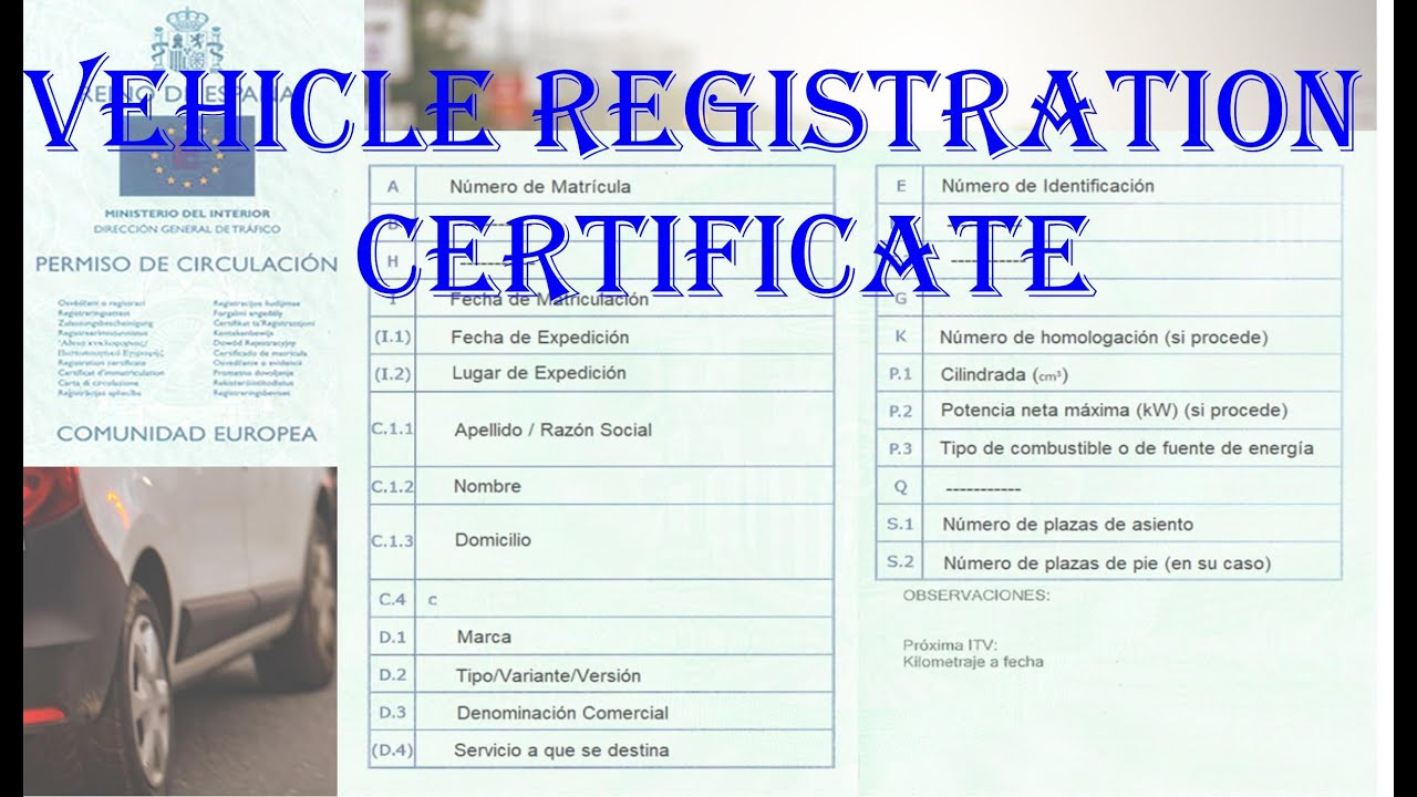 Vehicle registration certificate.