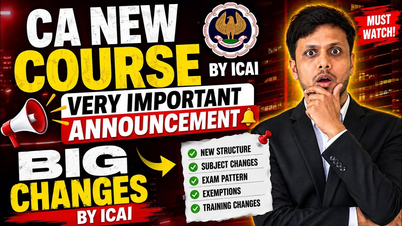 Breaking News | CA New Course Very Important Announcement by ICAI | Important Changes for All