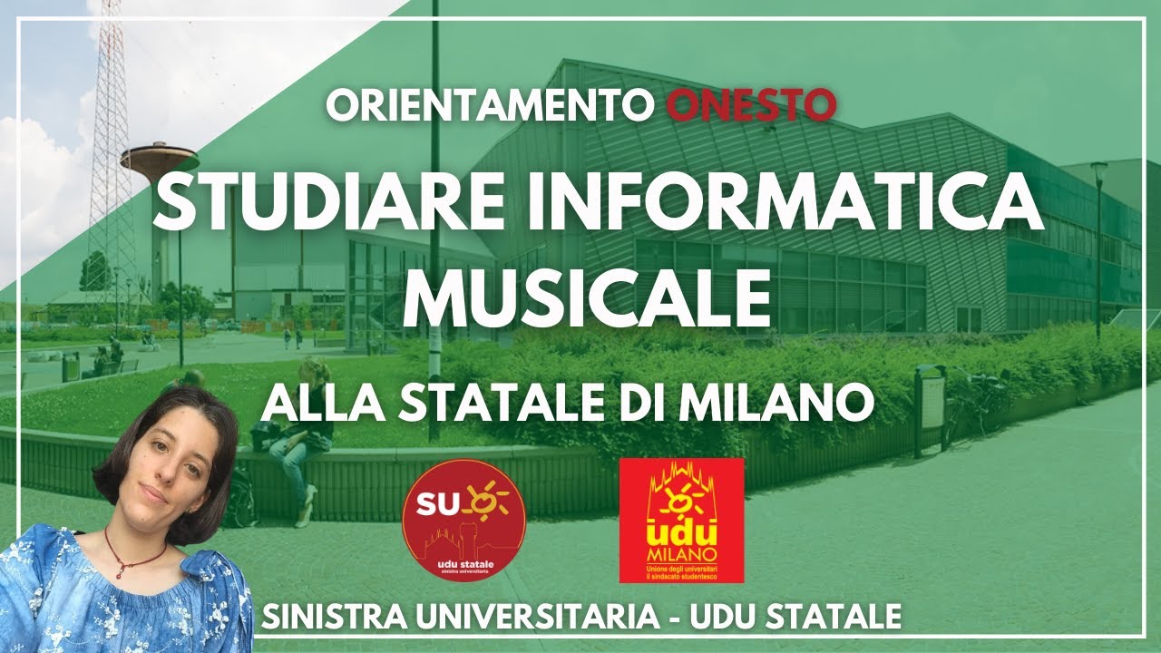 Studiare Informatica Musicale alla Statale di Milano - Orientamento Onesto