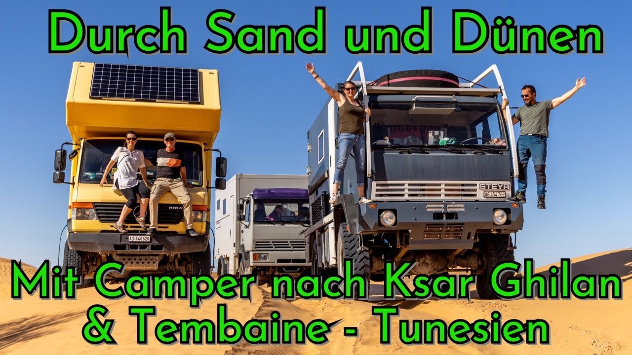Durch Sand und D&uuml;nen: Mit Camper nach Ksar Ghilane und Tembaine - Tunesien