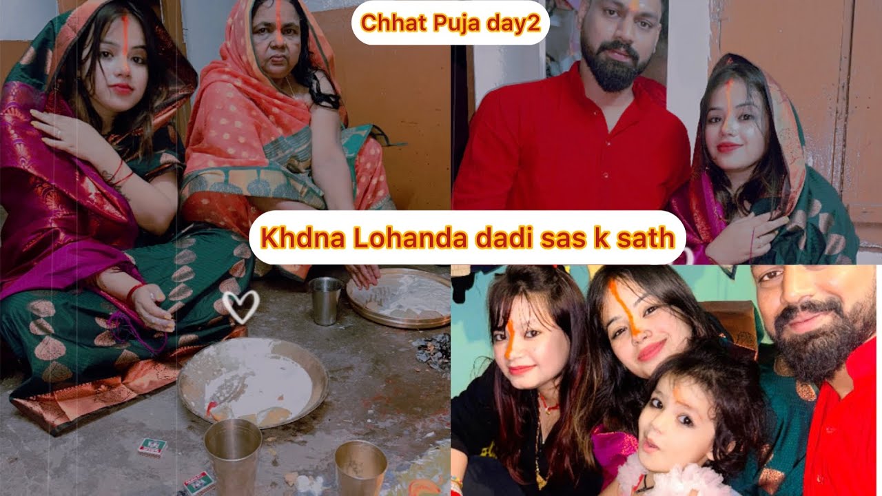 CHATH puja DAY2 KHADNA LOHANDA special vlog with DADI full on masti Today must watch with dadiSAA