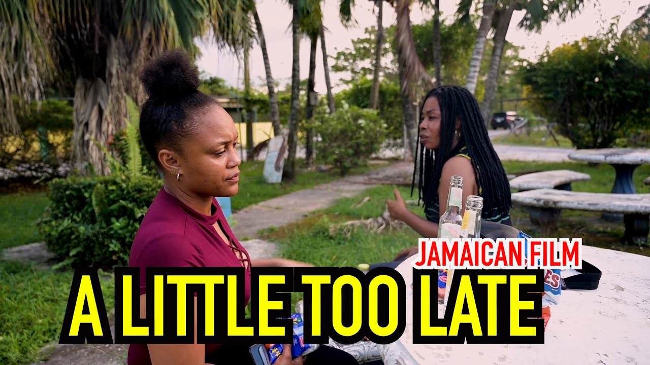 A LITTLE LATE /JAMAICAN FILM /COMEDY /ENTERTAINMENT