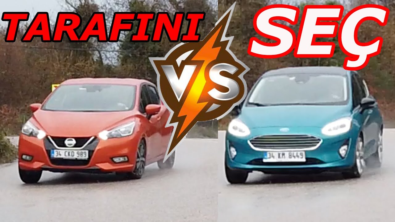 TARAFINI SEÇ! | Ford Fiesta vs Yeni 2019 Nissan Micra | Yeni 2020 Renault Clio 5'ten daha mı iyiler?
