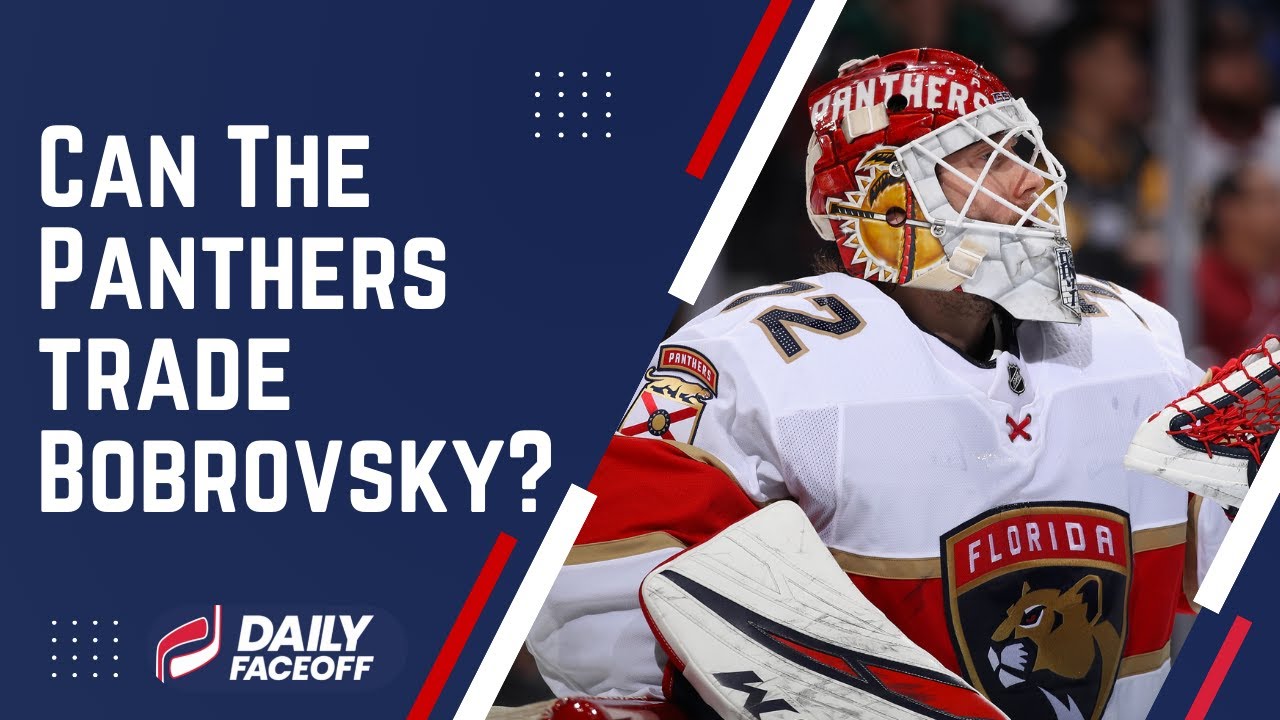 Can The Florida Panthers Trade Sergei Bobrovsky? | The Daily Faceoff Show