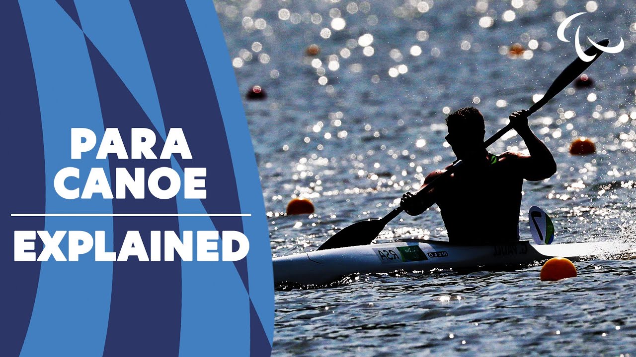 All about Para Canoe | Sport Explainer: Canoe | Paralympic Games