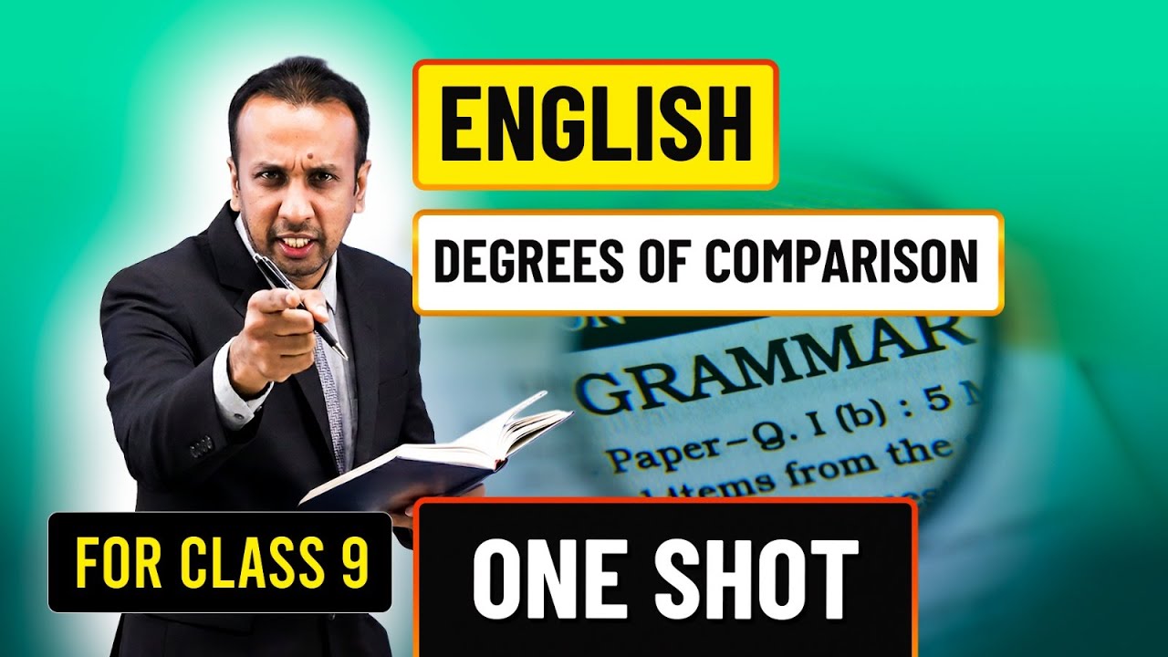 EduAid One Shot Live | English | Grammar | Degrees of Comparison | Class 9 | SEBA