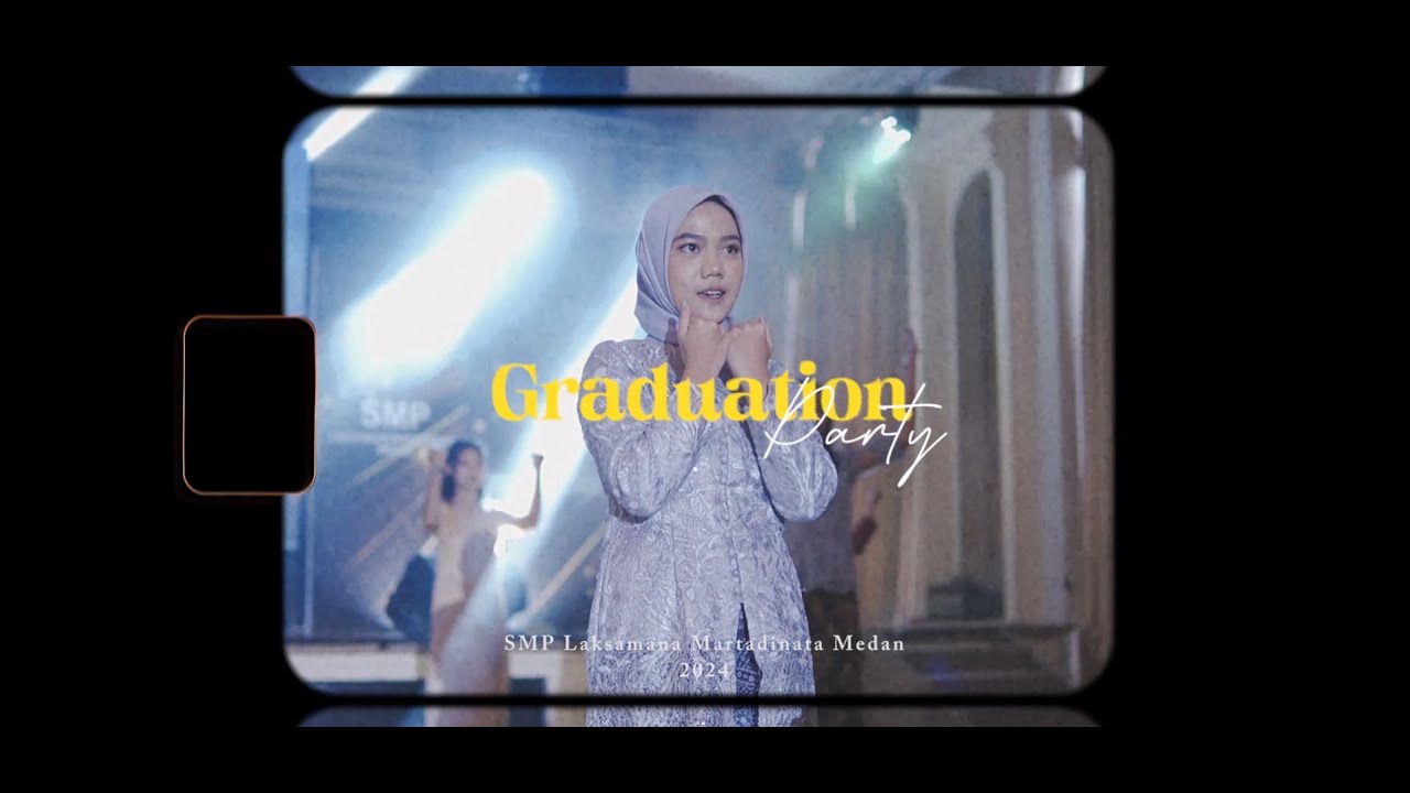 GLAMOUROUS FAREWELL PARTY SMP LAKSAMANA MARTADINATA MEDAN 2024