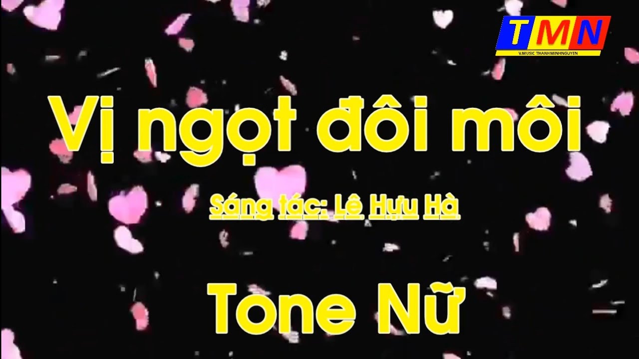 [KARAOKE] Vị ngọt đôi môi (Cha cha cha) – Tone Nữ (Dm)  – #coverbytmn