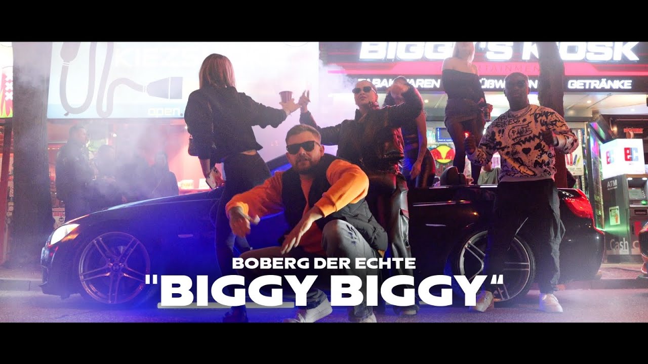 BOBERG DER ECHTE - BIGGY BIGGY (Official Video) (prod. by JoChainz)