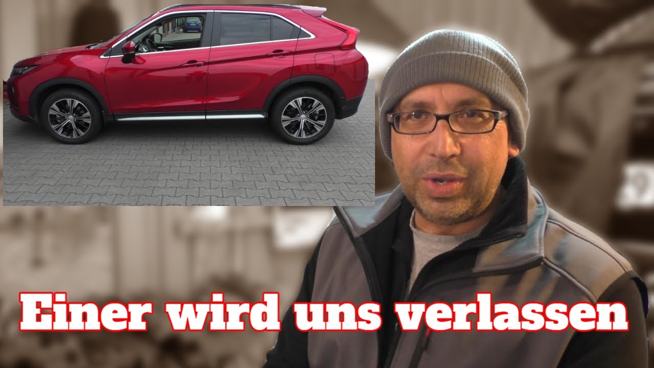Wieder einen Kunden verloren - Mitsubishi Eclipse cross Fahreindruck