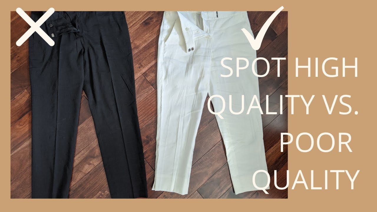 How to Identify High Quality vs. Poor Quality Clothing | Slow Fashion