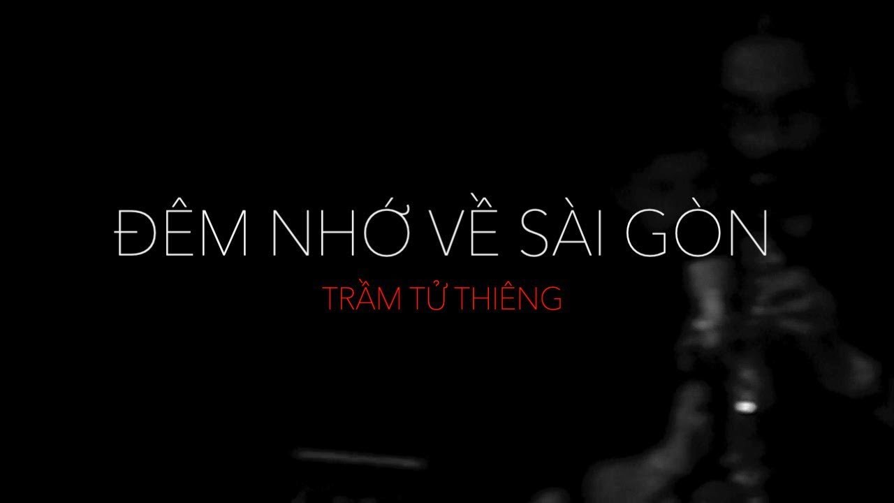 Đêm nhớ về Sài Gòn (Trầm Tử Thiêng) - Tuấn Ngọc ( Live )