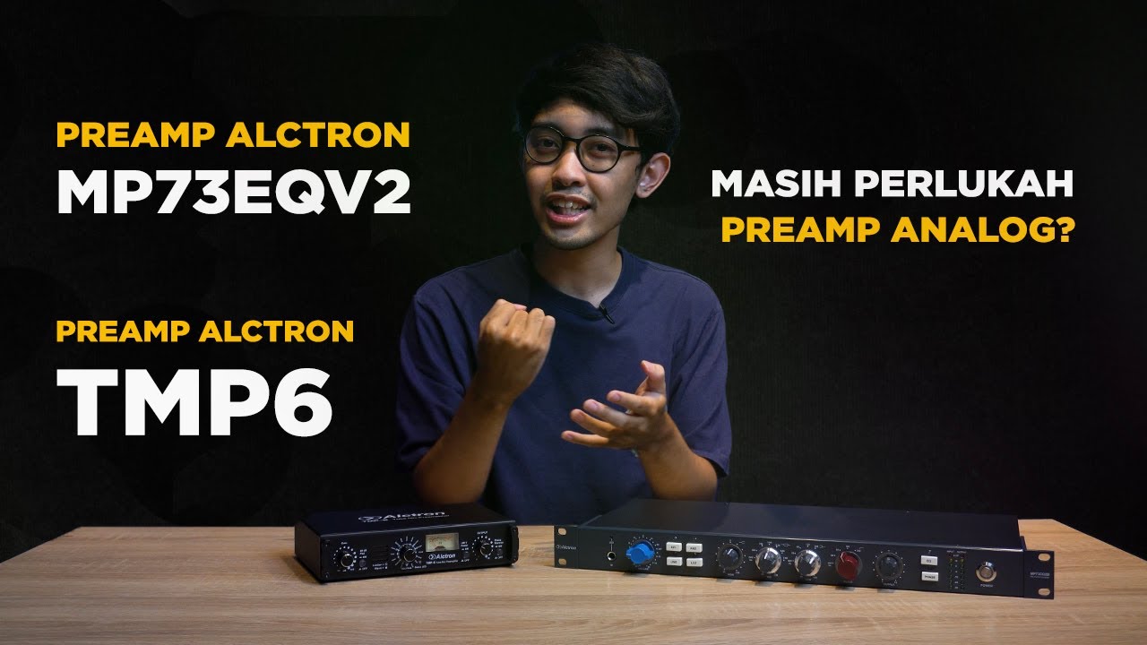 Review Lengkap Preamp Analog Alctron MP73EQV2 & Alctron TMP6