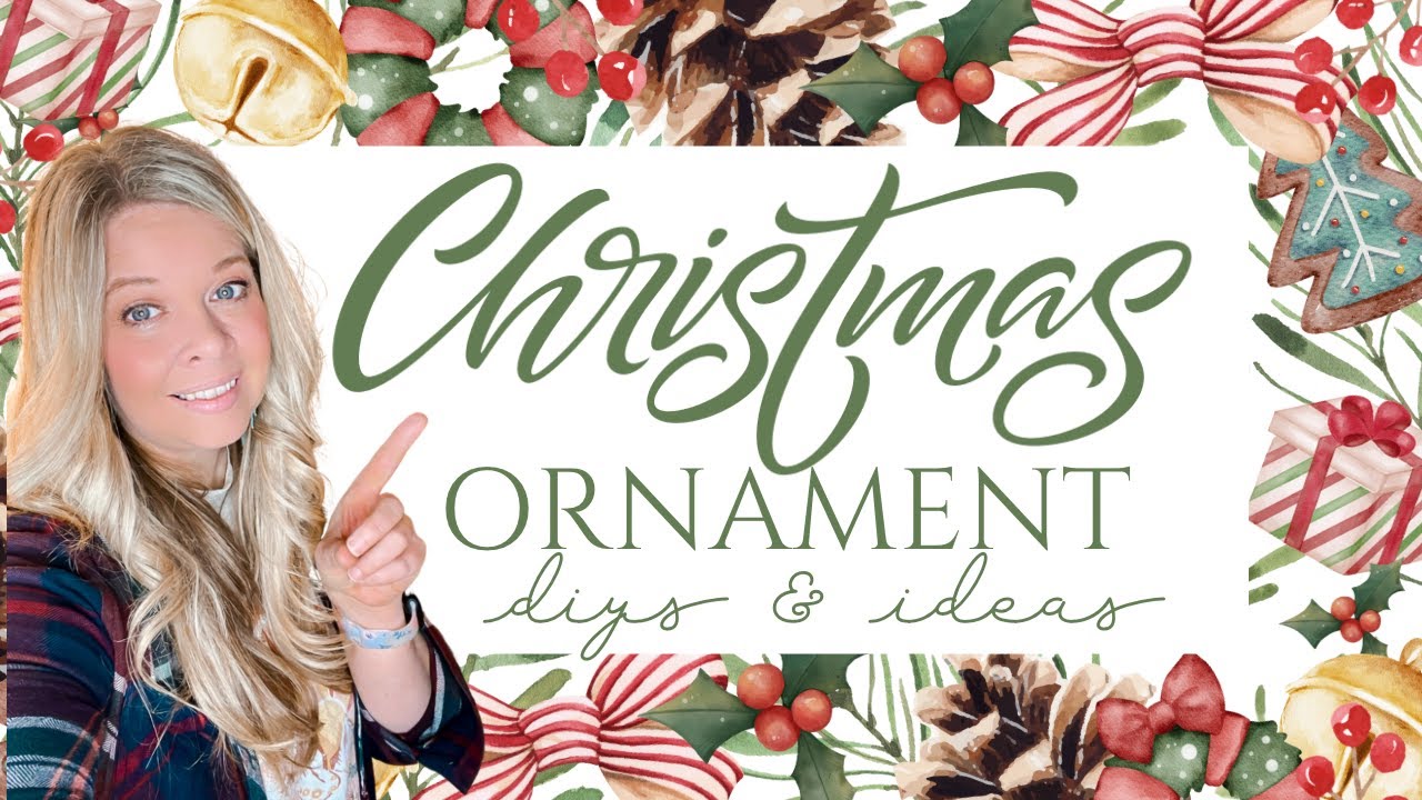 🌟 15 BEST CHRISTMAS ORNAMENT DIYS THAT ARE EASY TO MAKE