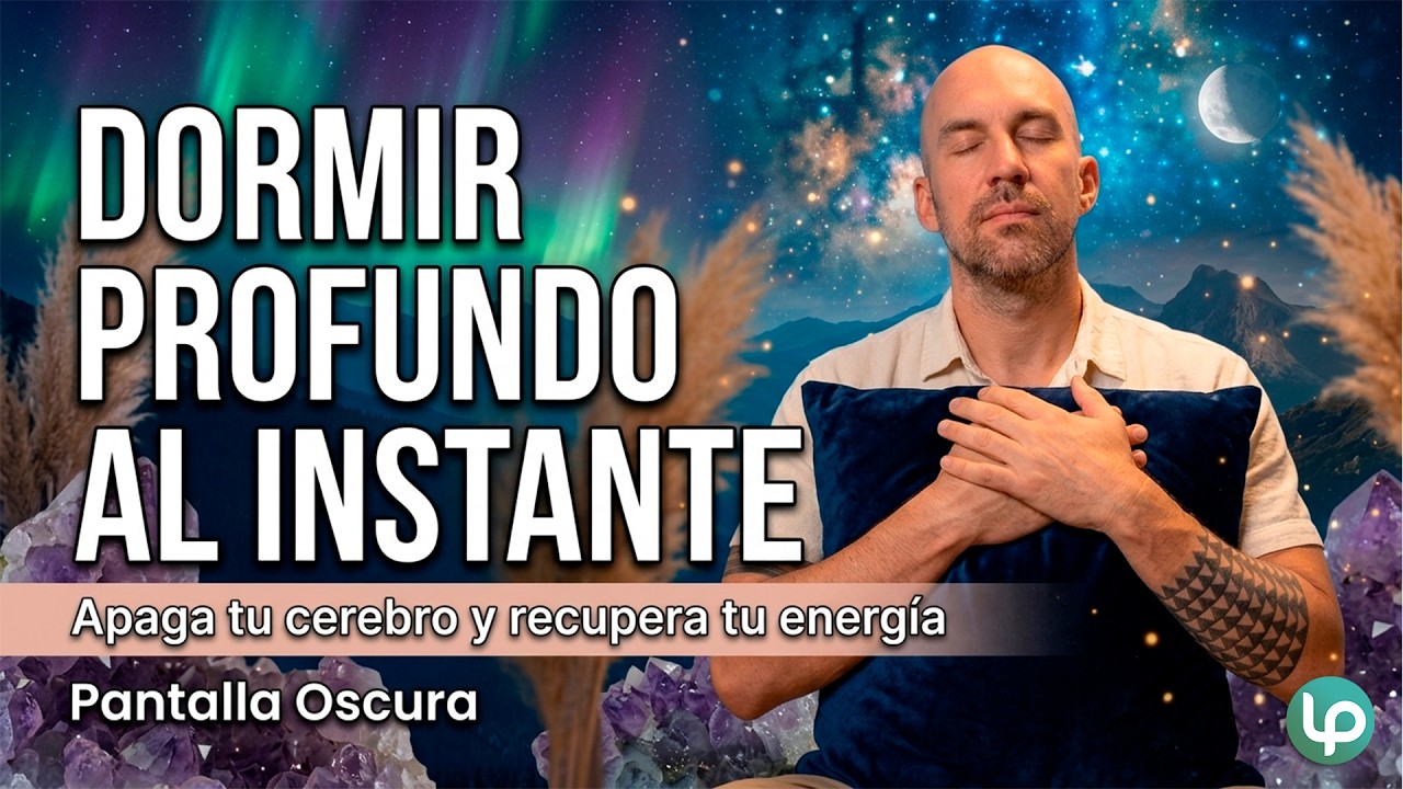 &iexcl;&iexcl;APAGA TU MENTE ESTA NOCHE y CAE RENDIDO!! Meditaci&oacute;n de la NOCHE | Sue&ntilde;o Profundo y Relajaci&oacute;n