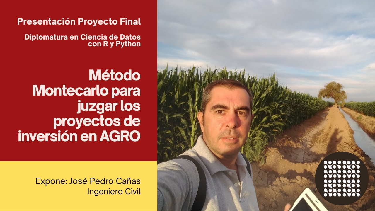 Aplicar el método Montecarlo para juzgar los proyectos de inversión en AGRO