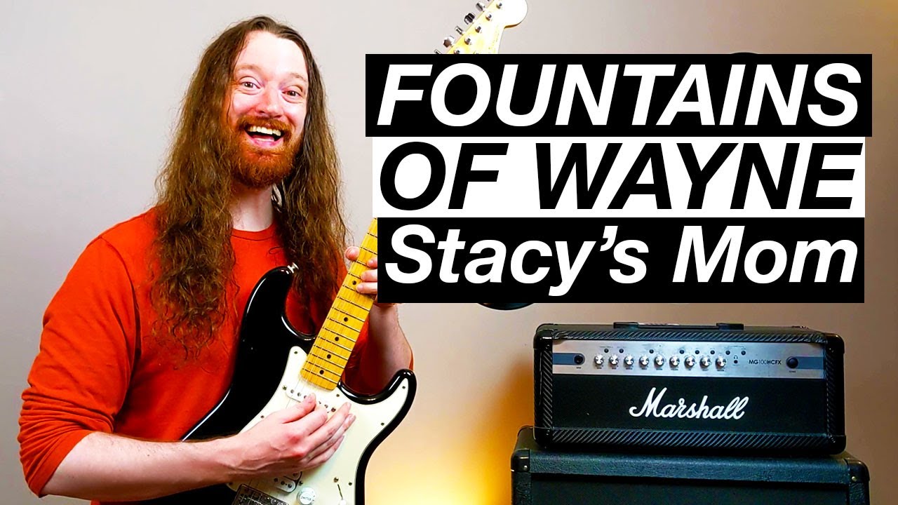 Stacy's Mom от Fountains of Wayne — урок игры на гитаре и обучающее видео