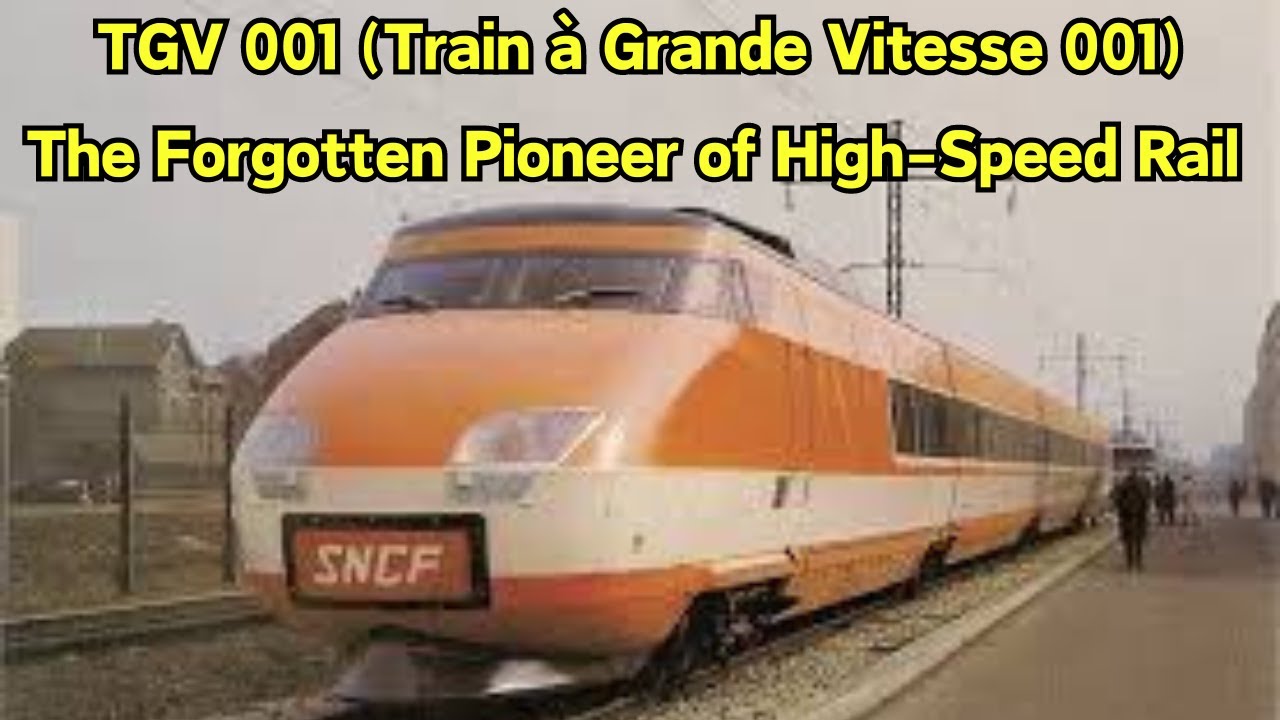 TGV 001: забытый пионер высокоскоростных железных дорог #fyp #tgv #france