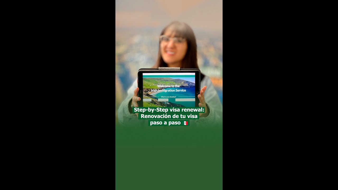 How to renewal your Visa in Ireland online: Step-by-step process