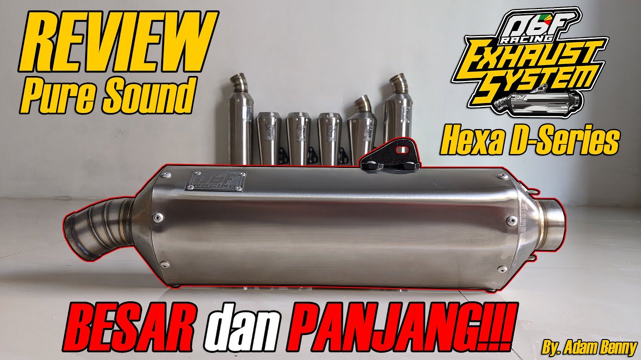 [REVIEW PURE SOUND] Silencer ABF Racing Hexa D-Series Vario 125 - By. Adam Benny