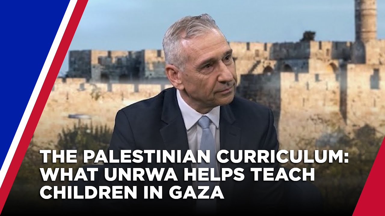 The Palestinian Curriculum: What UNRWA Helps Teach Children in Gaza
