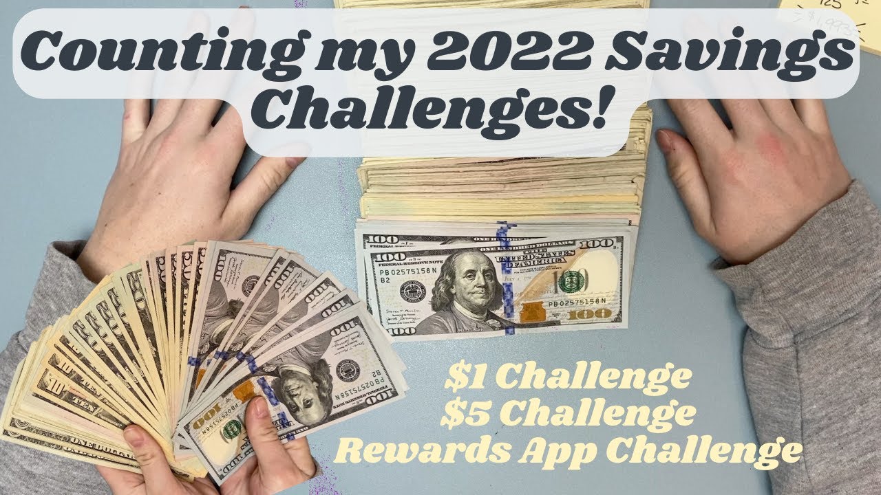Counting my 2022 Savings Challenges! || $1 Challenge || $5 Challenge || Rewards App Challenge