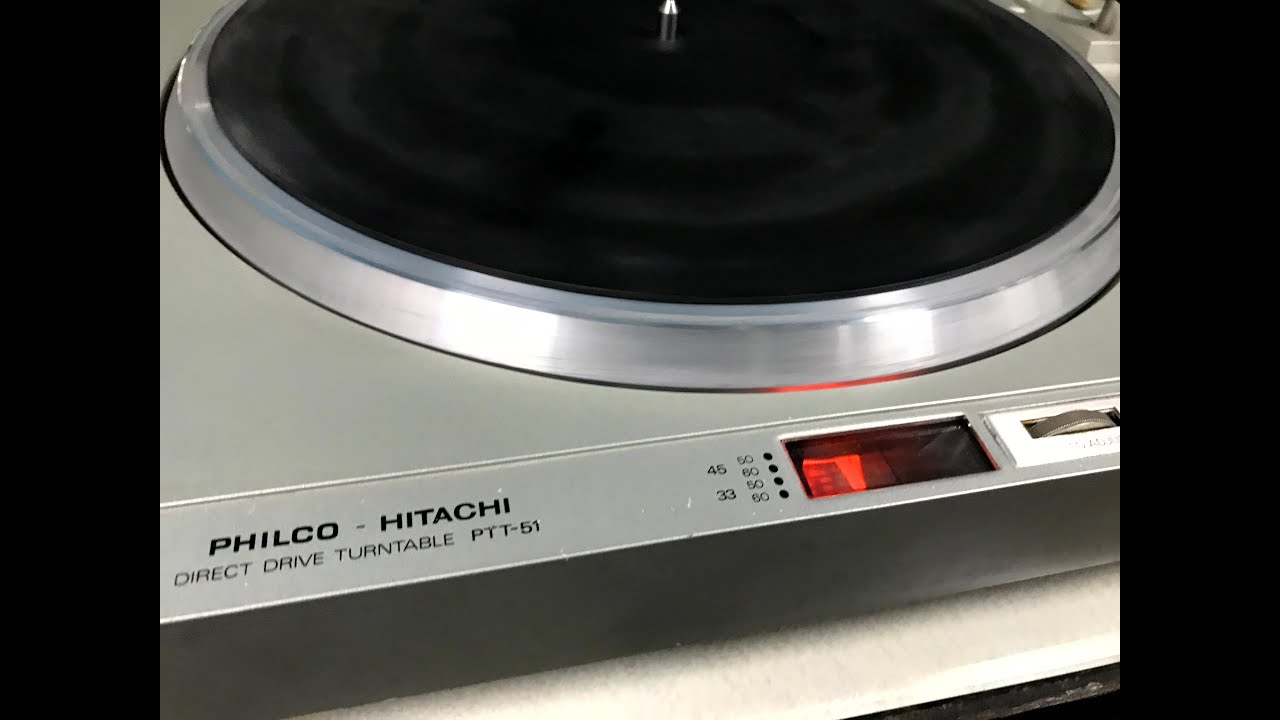 O Rei do Som - Toca Discos Philco Hitachi PTT-51