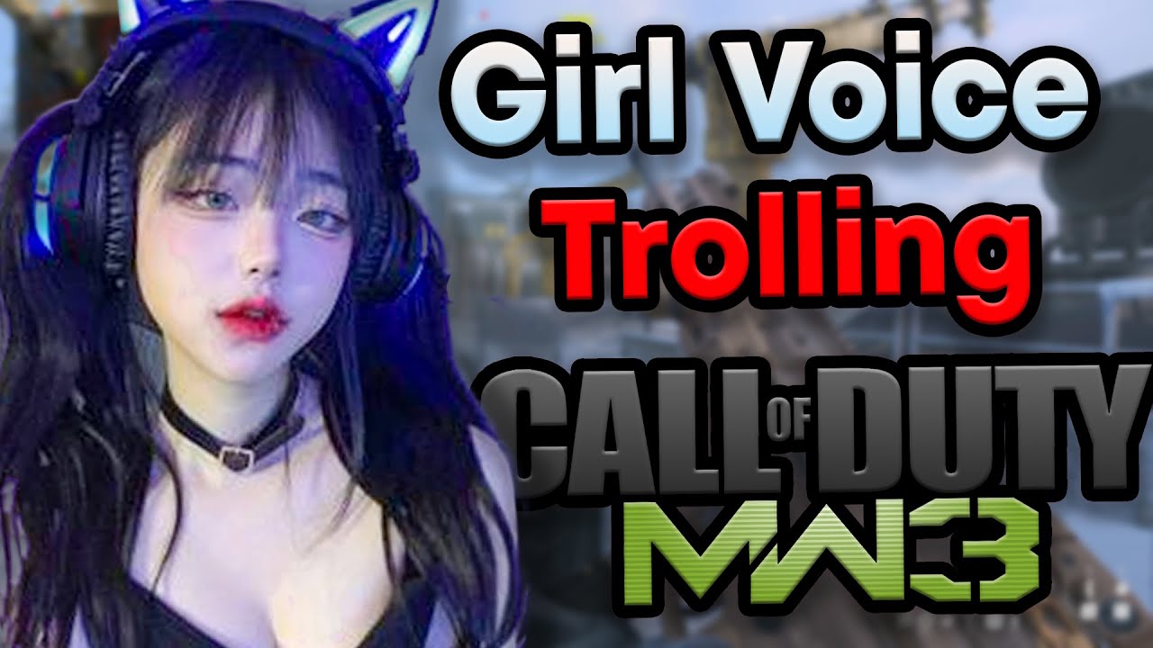 he wanted me so badly.. | COD: Modern Warfare Girl Voice Trolling