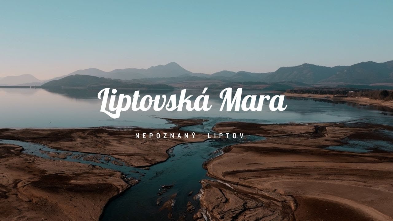 Nepoznaný Liptov: Známa aj neznáma Liptovská Mara