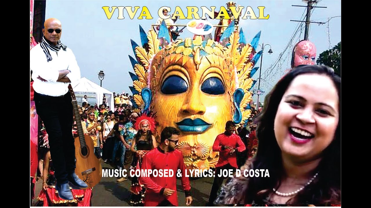 GOA CARNIVAL OFFICIAL SONG OF 2017- Sonia Shirsat & Joe D Costa  