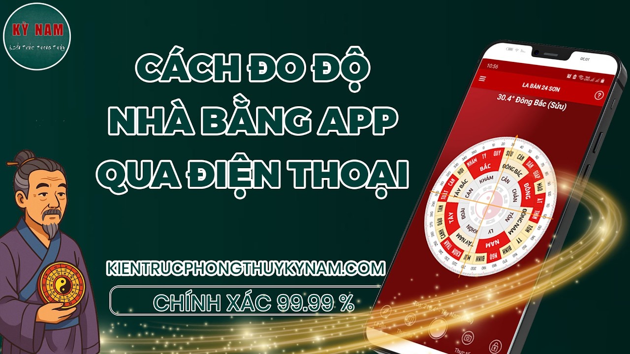 📍CÁCH ĐO HƯỚNG NHÀ CHÍNH XÁC 100 NGƯỜI XÂY NHÀ ĐANG LÀM SAI MÀ KHÔNG BIẾT!