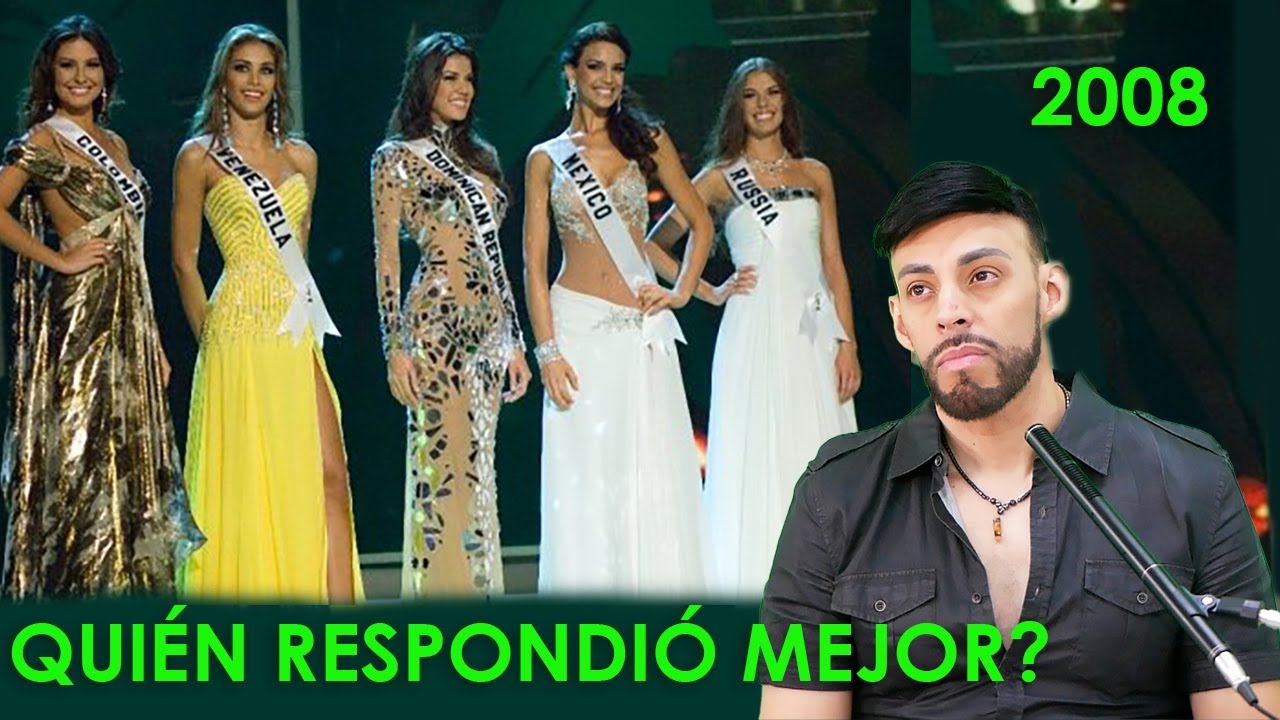 QUIÉN RESPONDIÓ MEJOR? MISS UNIVERSO 2008