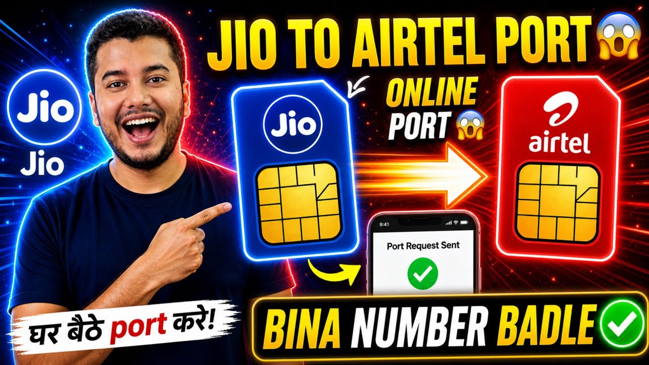 Jio to Airtel Port 🔥 | Jio SIM ko Airtel me Port Kaise Kare | How to Port Jio to Airtel