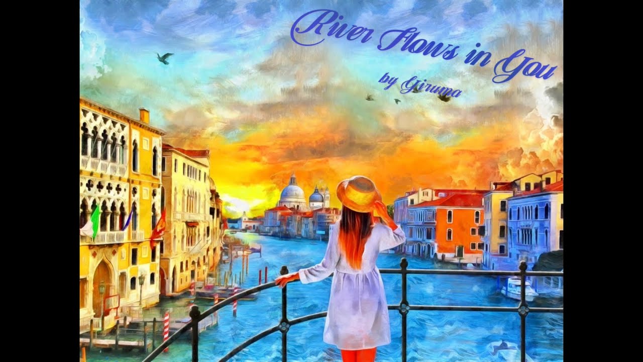 River Flows in You - Yiruma