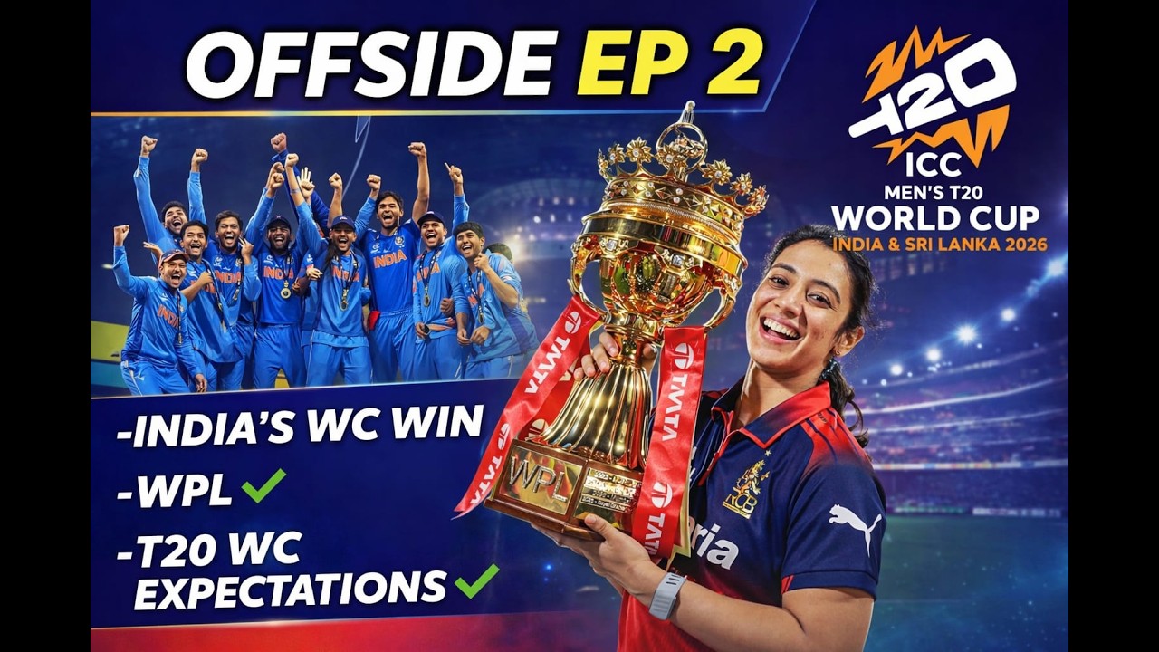 OFFSIDE EP 2 - INDIA'S WC WIN | RCB WPL WINNER | T20 WC EXPECTIONS