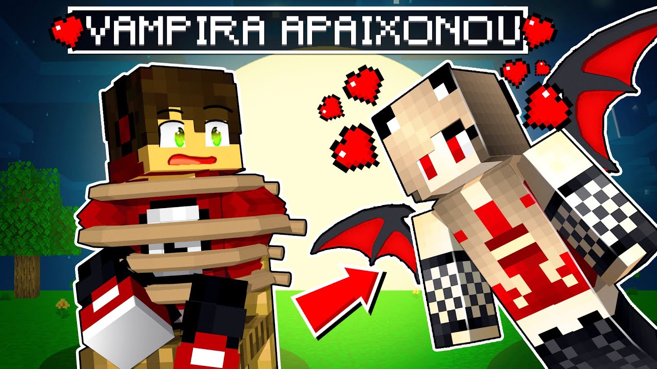 VAMPIRA SE APAIXONOU POR MIM no MINECRAFT ✭ Guihh ✭
