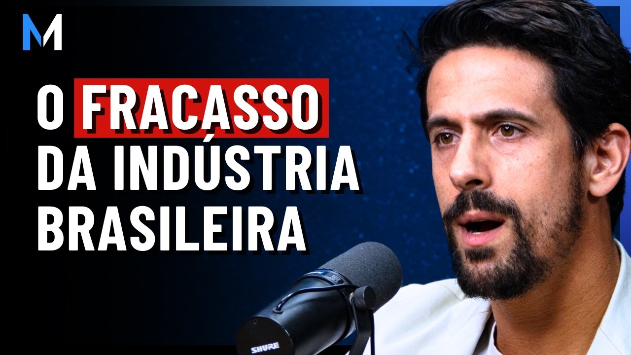 A VERDADE POR TR&Aacute;S DO FRACASSO DA INDUSTRIA BRASILEIRA
