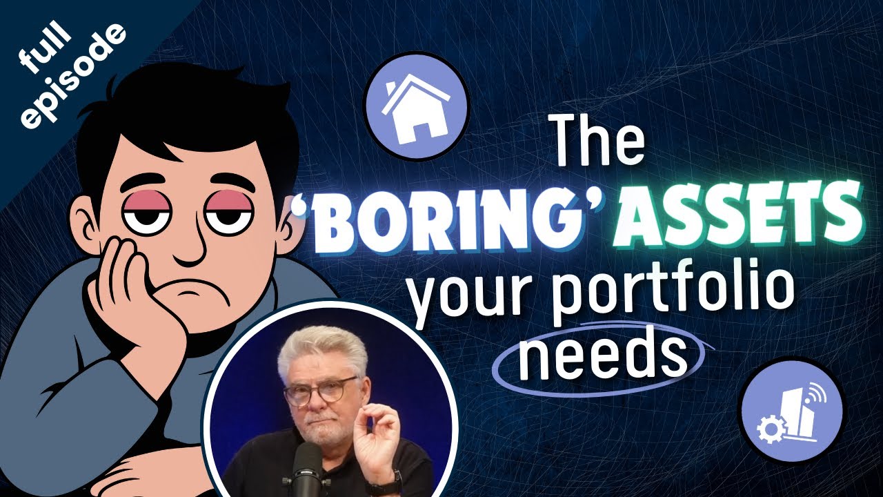 investing in real estate & infrastructure (investing principles 10/11) ep805