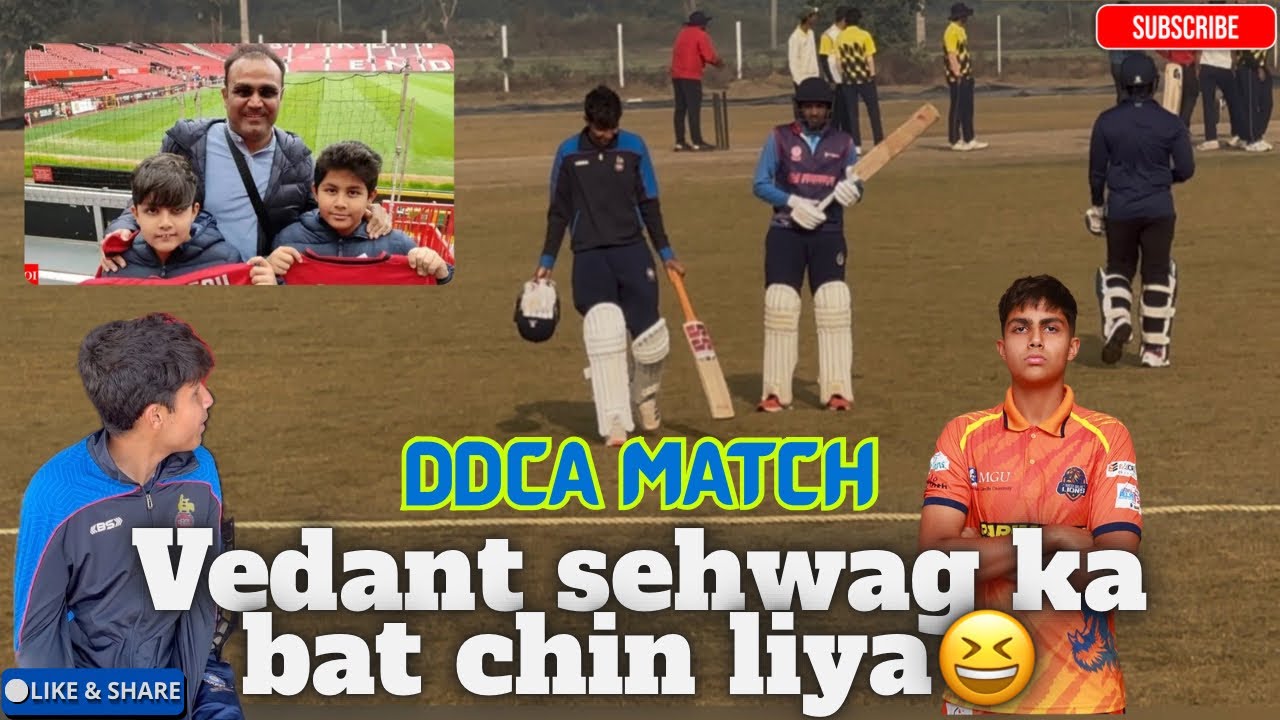 VEDANT SEHWAG KA BAT CHIN LIYA TARUN NE || DDCA LEAGUE MATCH KA HAMARA LAST MATCH HUM JEET PAYENGE ?