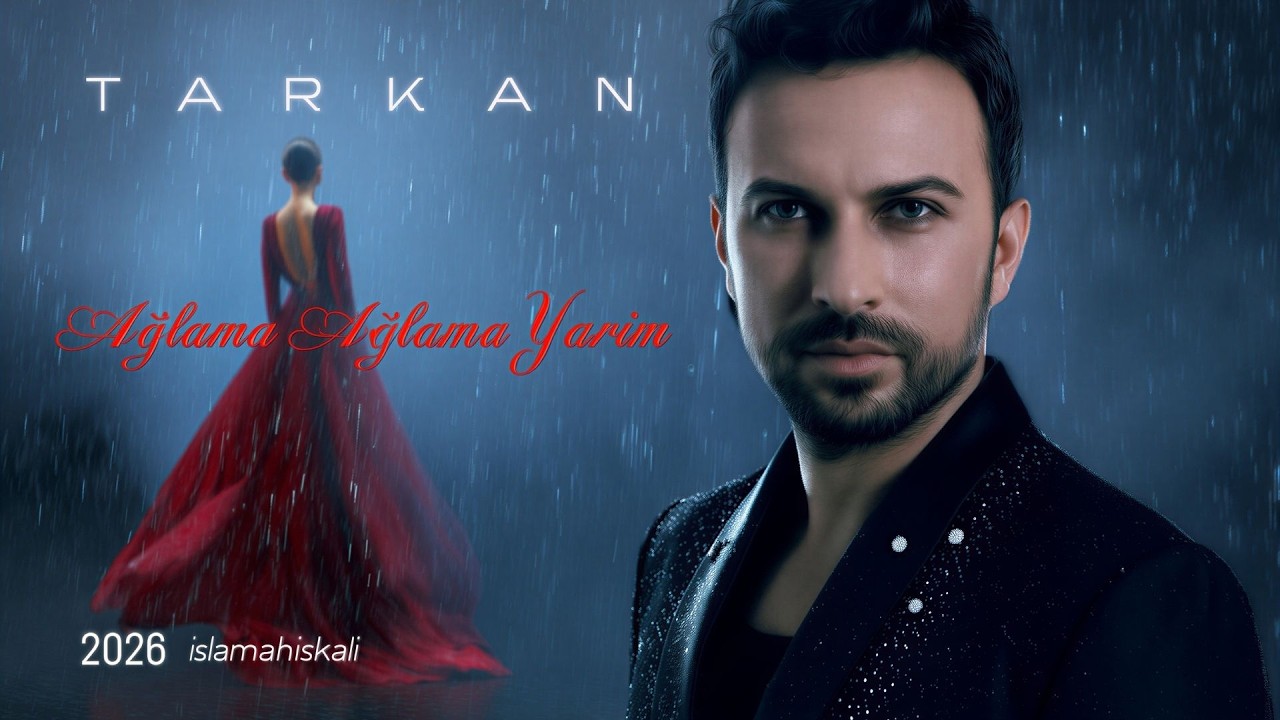 Tarkan - Ağlama Ağlama Yarim | Sevgili'nin Göz Yaşlarına
