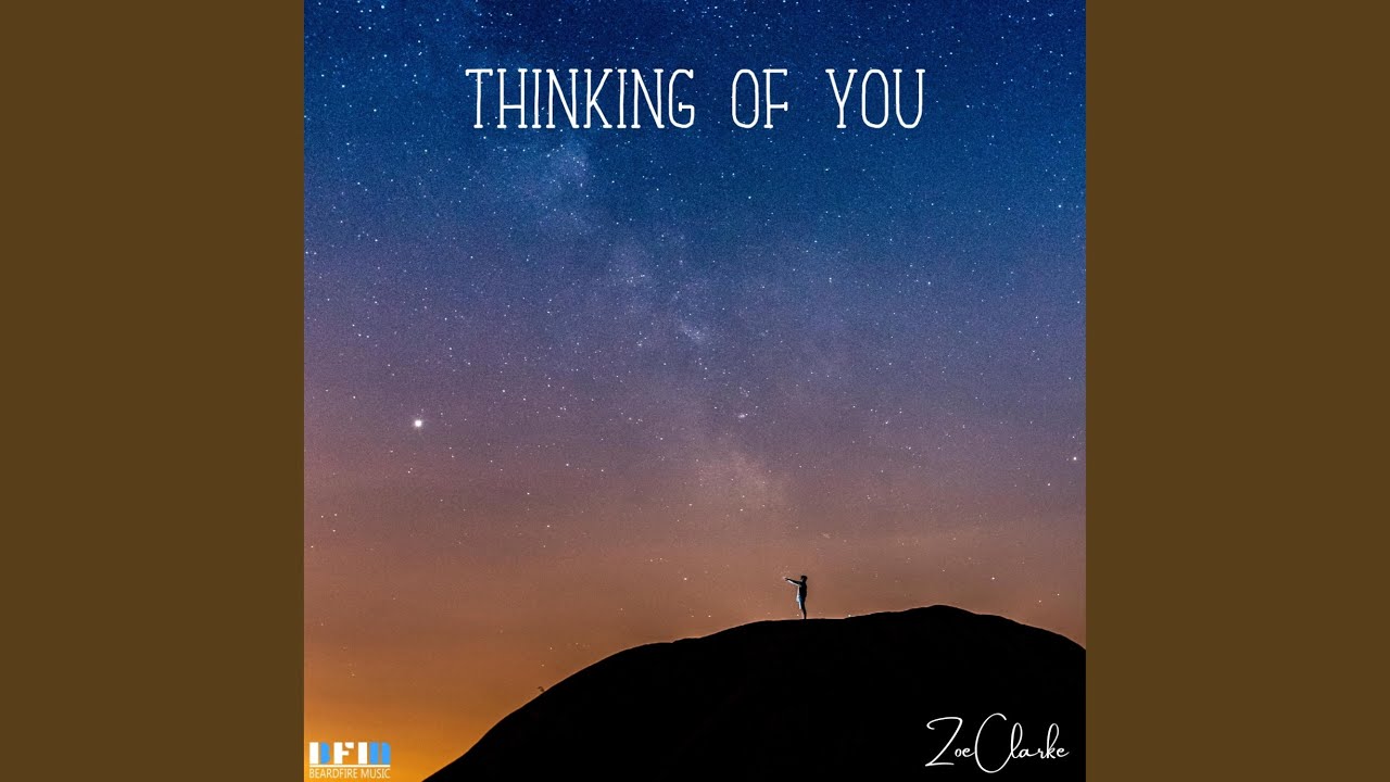 Thinking of You